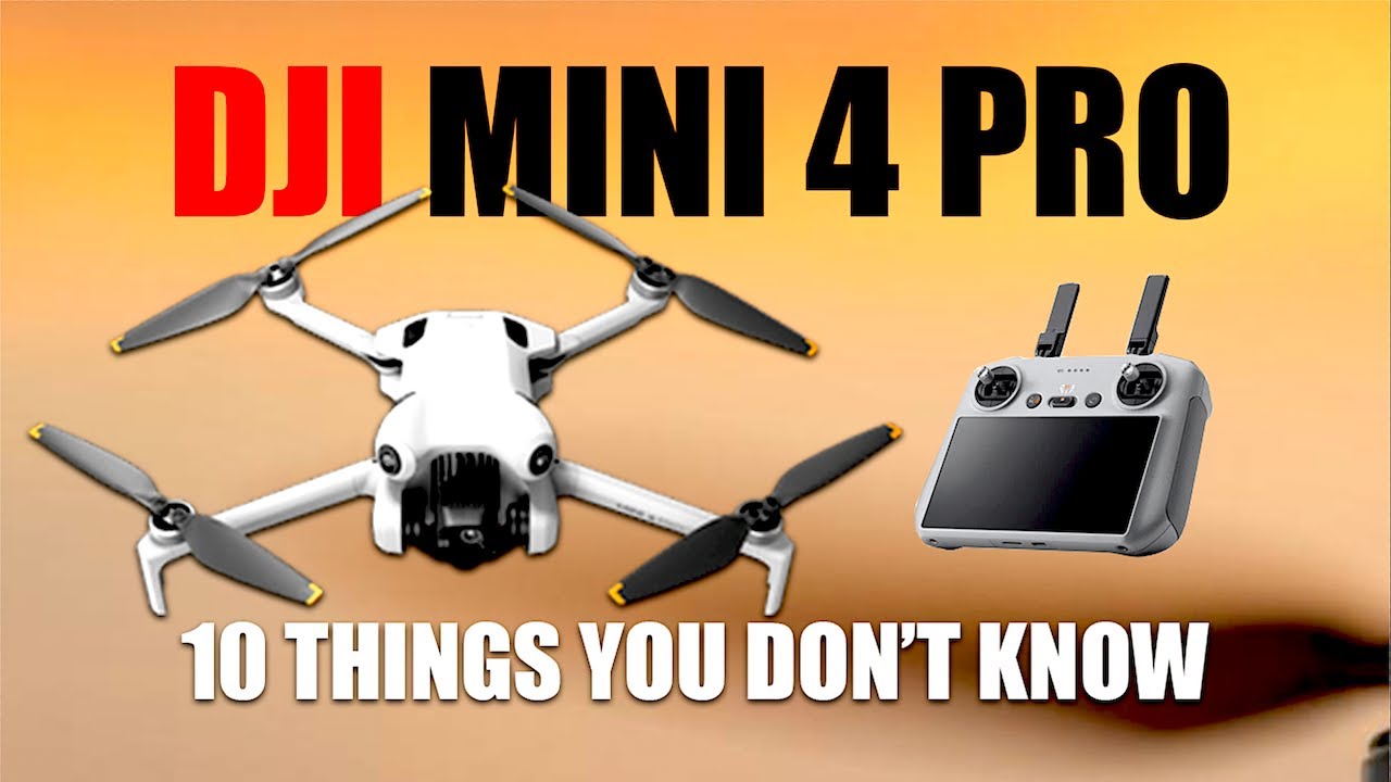 DJI MINI 4 PRO-10 Things You DON'T Know! HIDDEN TIPS and TRICKS!