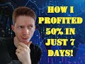 I Profited 50% In 7 Days Trading Forex Risking Just -7.70%! Is This Sustainable?