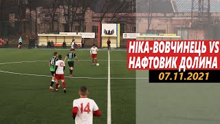 07.11.21 Ніка-Вовчинець - Нафтовик Долина тайм 2