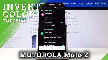 How to Invert Colors in Motorola Moto Z – Color Inversion