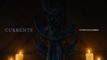 Currents - It Only Gets Darker (OFFICIAL MUSIC VIDEO)