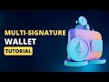 Building a multisignature wallet using solidity  code eater  blockchain  english