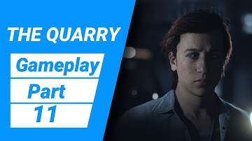 the quarry gameplay walkthrough part 11