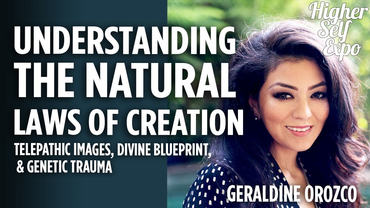 Understanding the Natural Laws of Creation: Telepathic Images, Divine Blueprint, & Genetic Trauma