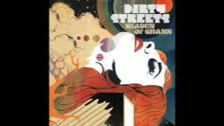 The Dirty Streets - Stay Thirsty
