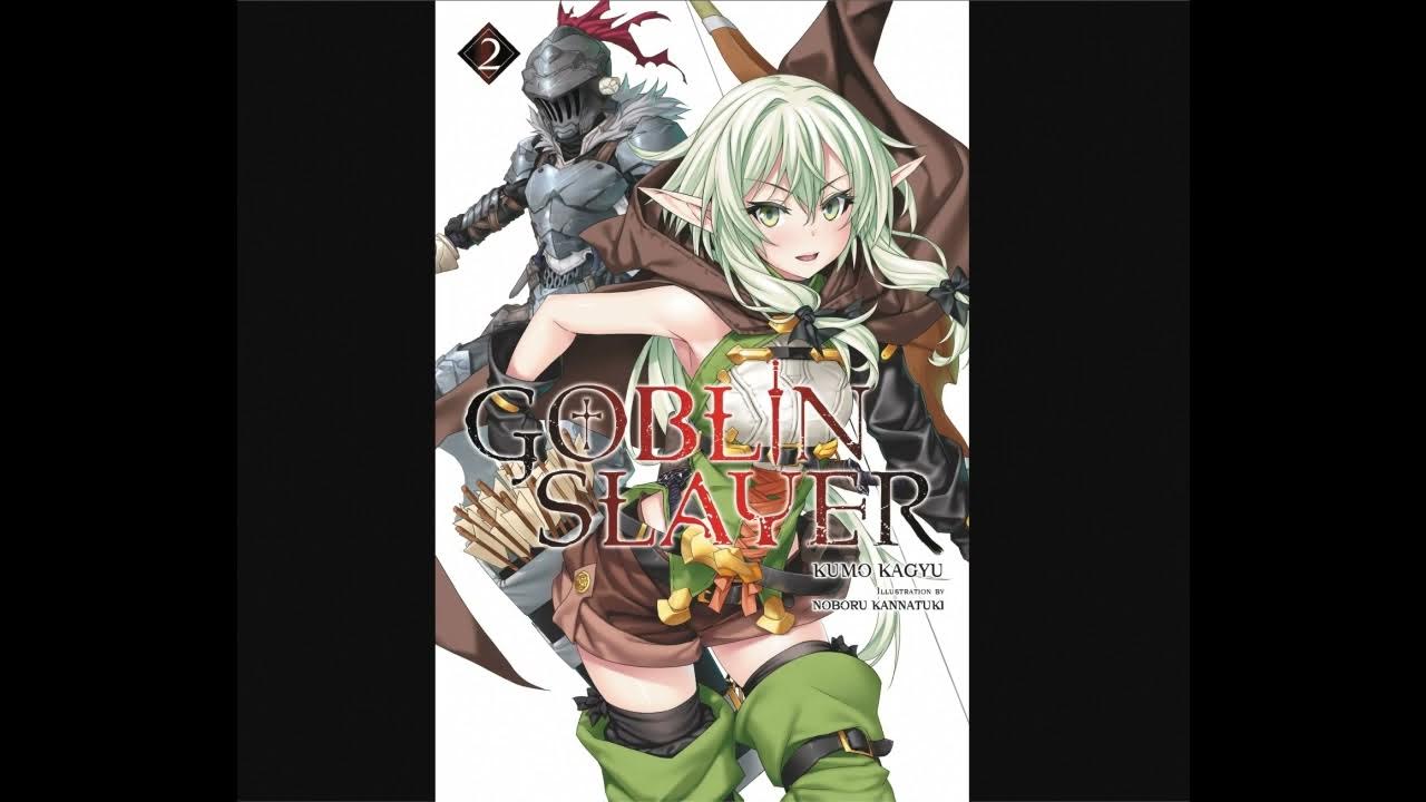 Goblin Slayer Vol. 2