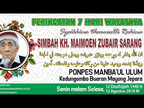 Peringatan 7 Hari Wafatnya KH. Maimoen Zubair