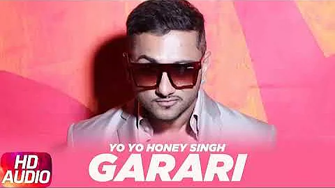 Garaari by YoYo Honey Singh