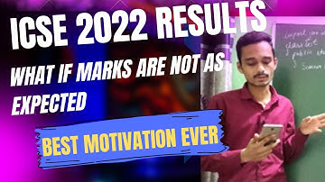 icse results | best motivation ever |icse results 2022