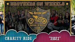 | CHARITY RIDE 2021 | | BROTHERS ON WHEELS | | BOWMC |
