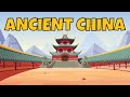 Ancient China A Complete Overview The Ancient World Part 3 Of 5