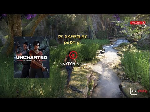 uncharted lost legacy, pc gameplay