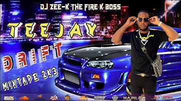 Teejay Mix 2023 / Teejay Drift Mixtape 2023 / Best Of Teejay Party Hits Of All Time