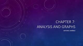 Chapter - 07 - Analysis and Graphs