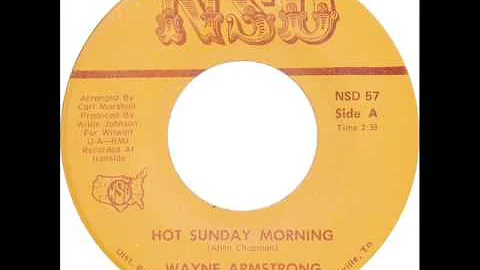 Wayne Armstrong "Hot Sunday Morning"