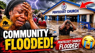 Oh Sad😢 One Hour Rainfall Destroy Accra ,Santa Maria -Anyaa  Community | Oh Pentecost Church Flooded