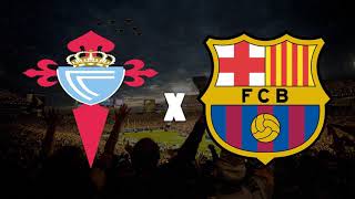 Celta de vigo x barcelona ao vivo -