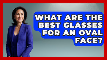 What Are The Best Glasses For An Oval Face? - The Sharp Dressed Gent