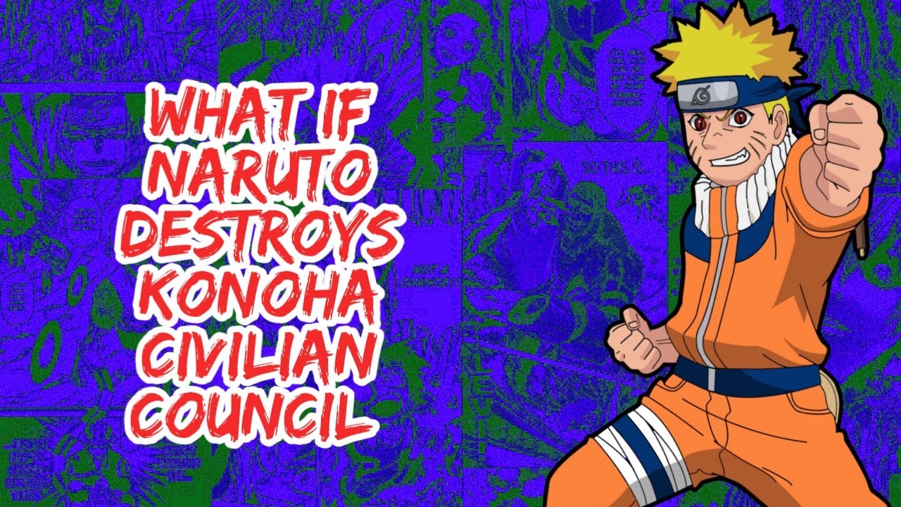 What if Naruto Destroys Konoha Civilian Council | Part 1
