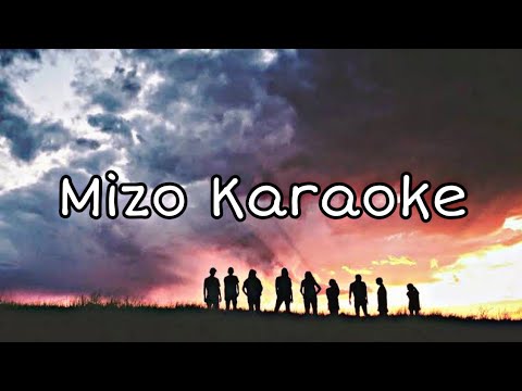 Mizo karaoke  Khawvel hi bo mahse Isua ka nei