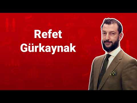 CHP'nin Ekonomi A Takımı | Refet Gürkaynak kimdir?