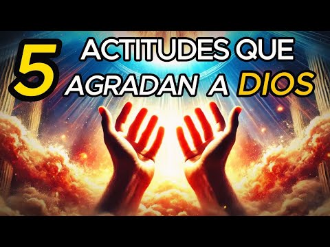 5 ACTITUDES QUE
