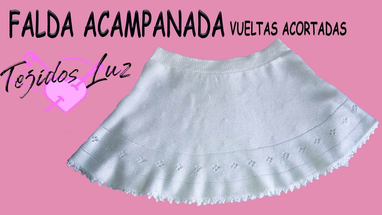 FALDA ACAMPANADA CON TECNICA DE VUELTAS ACORTADAS (MAS UN REGALO)