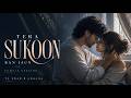 Tera Sukoon Ban Jaun Ahaana X Tk Swar Official Audio New Hindi Song 2026 Heart Touching Hits 
