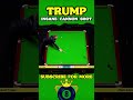 TRUMP’S INSANE CANNON SHOT 🤯🎱#snooker #shorts