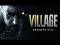 Resident Evil: Village #3 🔴 ЗДОРОВАЯ БАБА 👻