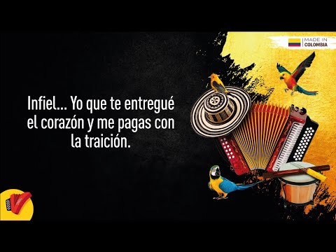 Infiel, Daniel Calderón & Los Gigantes Del Vallenato, Video Letra - Sentir Vallenato