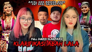 UNTIL I CRY‼️CLARIFICATION ABAH LALA × AXCELMARSTANDA & MARSHA REMOVED FROM SALEHO??.