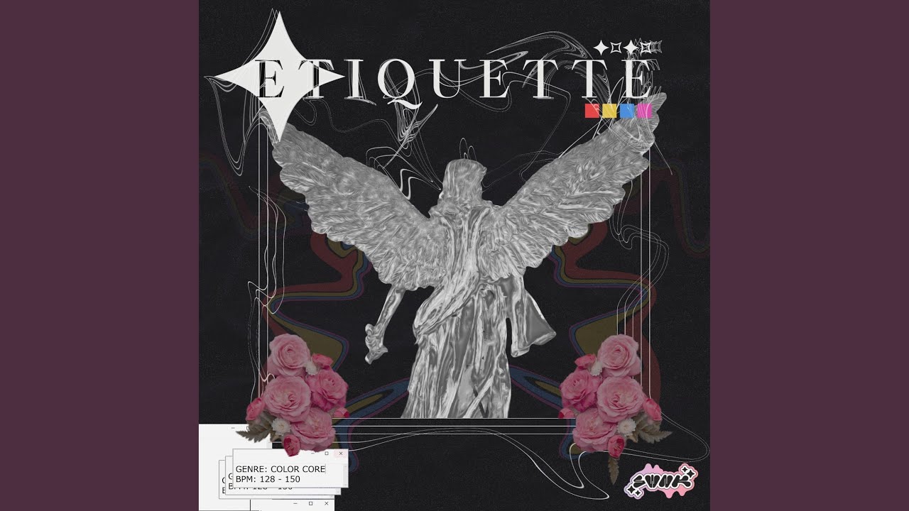 Watch ETIQUETTE on YouTube Watch ETIQUETTE on YouTube