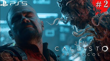 The Callisto Protocol™ | PS5 Gameplay | Part 2 - Aftermath