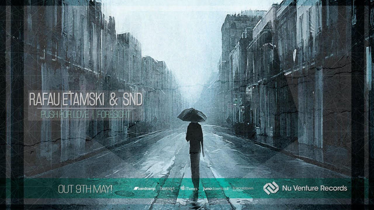 Rafau Etamski - Push For Love [NVR024: OUT NOW!]
