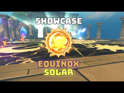 Equinox Solar Element Showcase  | Elemental Dungeons v16.0.0