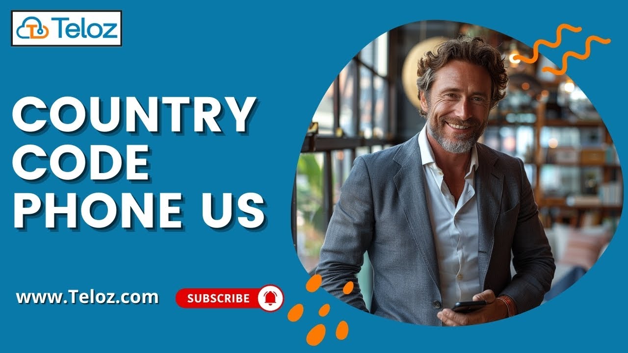 How to Use the Country Code Phone US (+1) for International Calls | Teloz