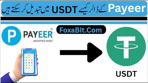 How Convert  & Exchange Payeer Dollar In USDT