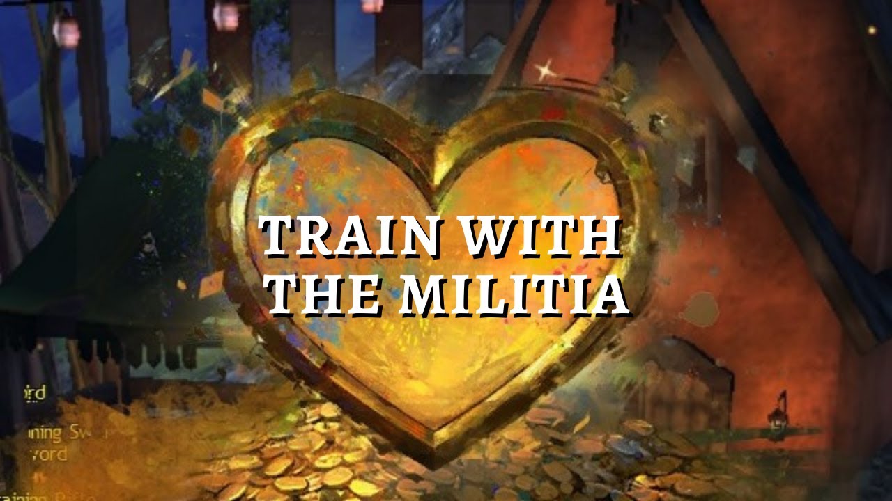 Train With the Militia - Renown Heart Guide - Guild Wars 2