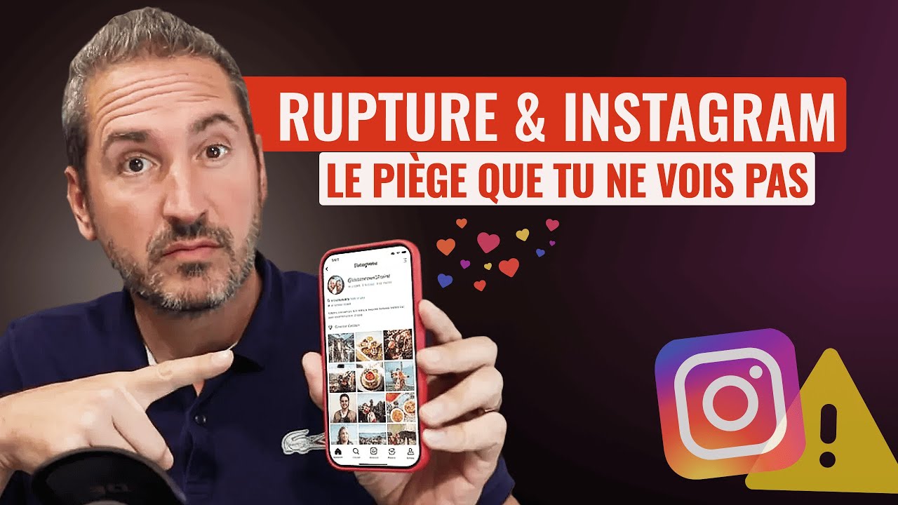 Instagram après une rupture : le piège