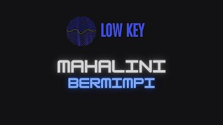 Mahalini - Bermimpi (Karaoke Nada Rendah) | Lower Key