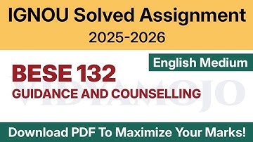 IGNOU BESE 132 Solved Assignment 2025-26 English Medium PDF Download | IGNOU BEd 2nd Year Assignment