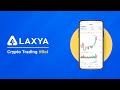 Laxya  crypto trading bot  free