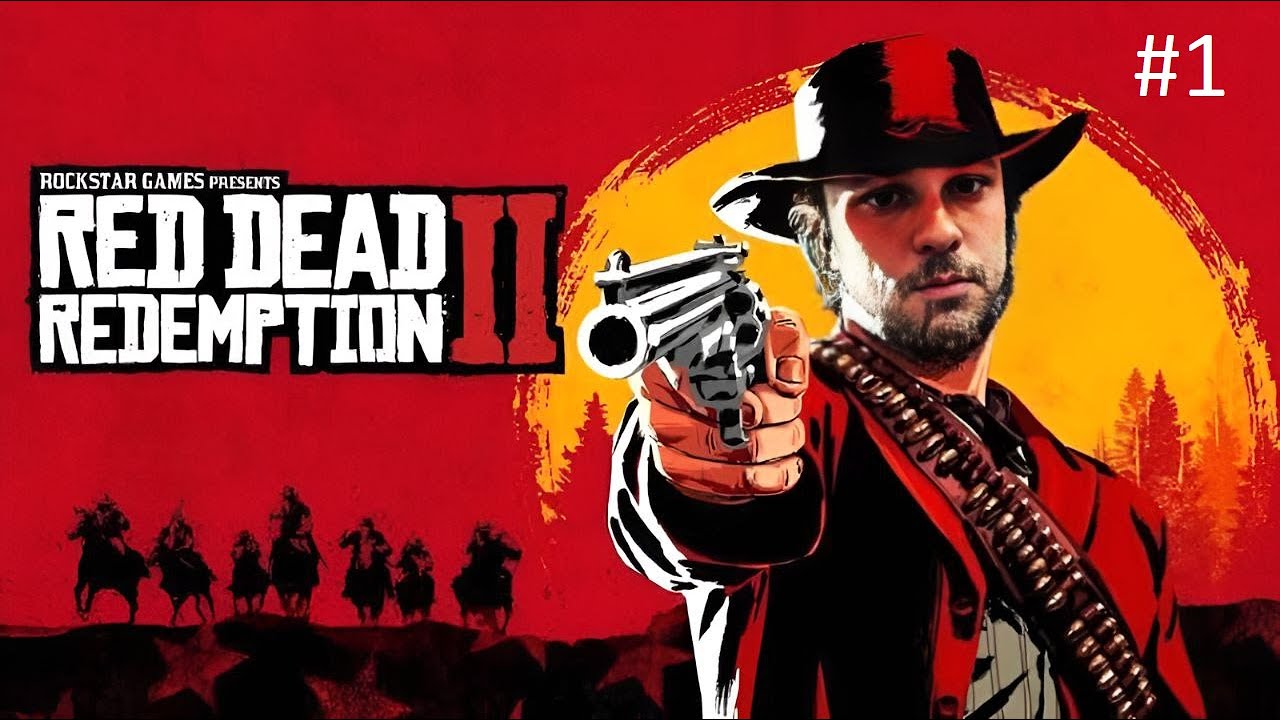 ДИКИЙ ВЕСТЕРН - ПРОХОЖДЕНИЕ RED DEAD REDEMPTION 2 #1