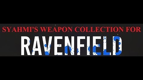 Showcasing My Custom Weapons Pack - Ravenfield Early Access 5 Gameplay