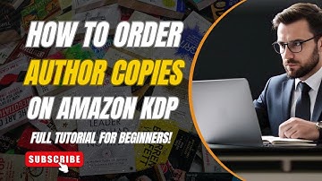 How to Order Author Copies on Amazon KDP | Step-by-Step Guide for Beginners (2025)
