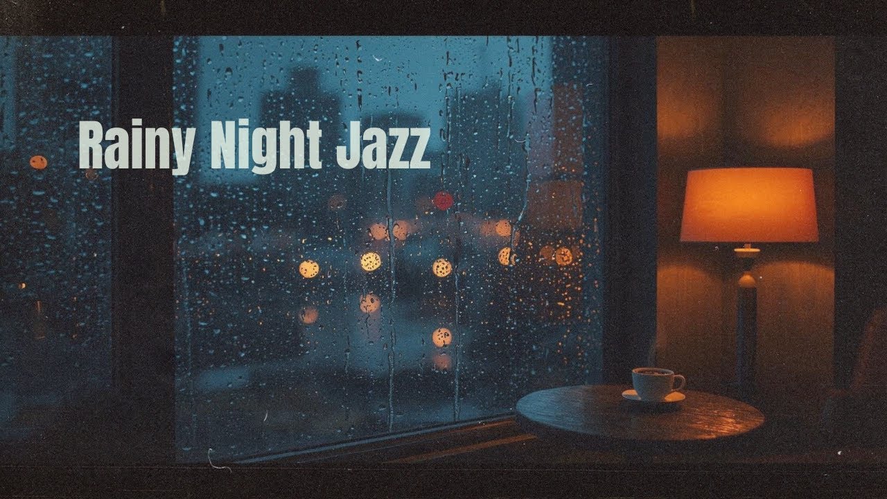 Rainy Night Jazz with Soft Rain Sounds ☔ Smooth Instrumental Jazz for Relaxing, Studying
