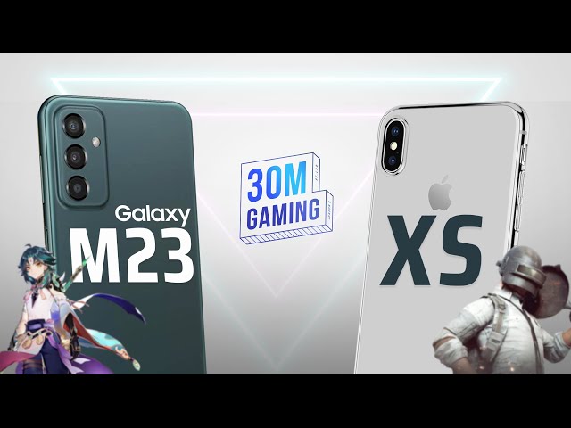 iPhone XS vs. Galaxy M23 5G 🔵 30M Gaming S3 #46 - Vẫn là vấn đề muôn thuở...