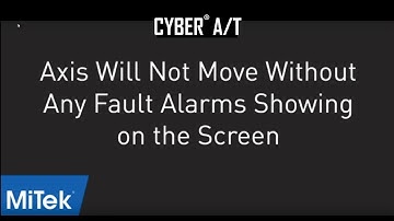 Cyber A/T: Axis Will Not Move, No Faults Showing
