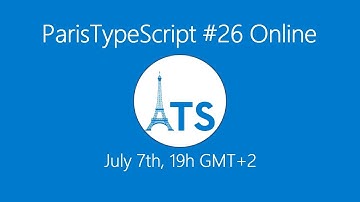 [EN] Paris TypeScript #26